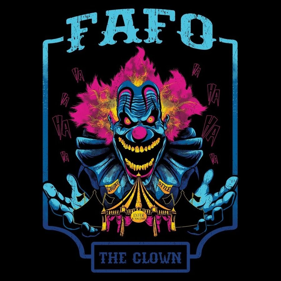 2024 October Club - Mens - FAFO The Clown