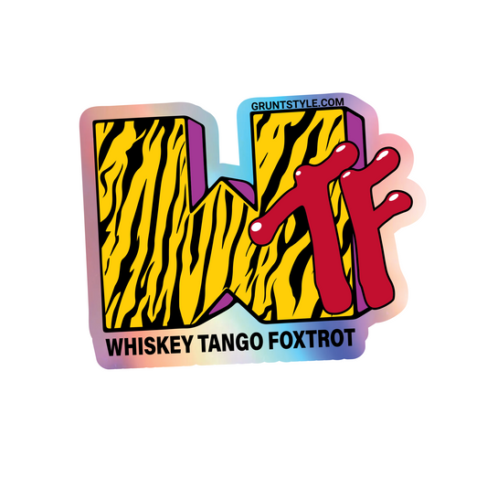 Whiskey Tango Foxtrot Sticker 