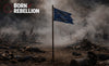Born of Rebellion