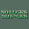 Grunt Style No Lucks, No F*cks T-Shirt - Heather Forest Green artwork