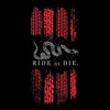 Grunt Style Ride Or Die T-Shirt - Black artwork