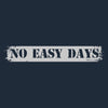 Grunt Style No Easy Days Police T-Shirt - Midnight Navy artwork