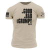 Grunt Style The Good. The Bad. The Grumpy. T-Shirt - Sand T-Shirt