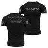 Grunt Style Tailgating Defined T-Shirt - Black T-Shirt