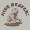 Grunt Style Nice Beaver T-Shirt - Sand artwork