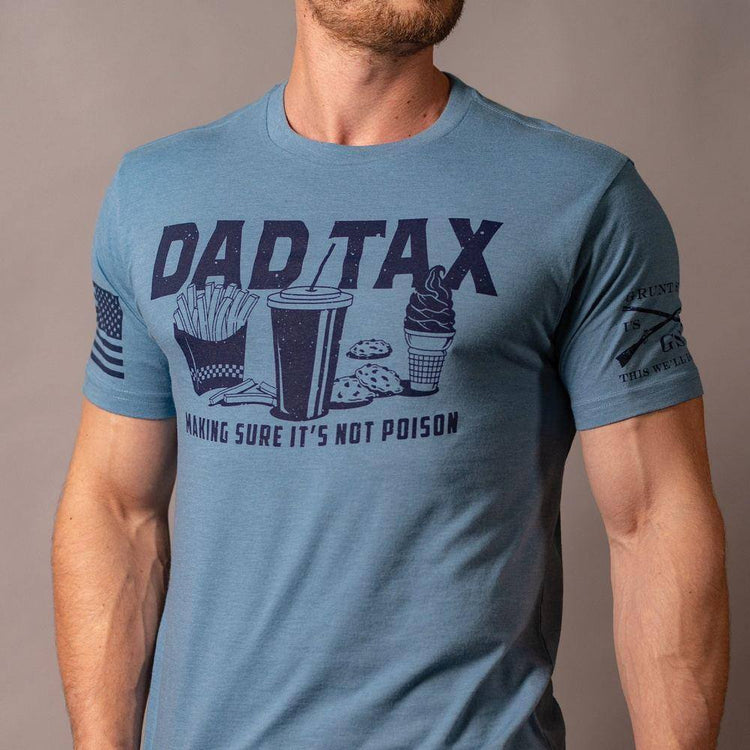 Dad Shirt - Dad Tax 