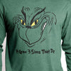 Grunt Style Grinch Grows Long Sleeve - Heather Forest Green