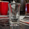 Pregaming Helps Shot Glass