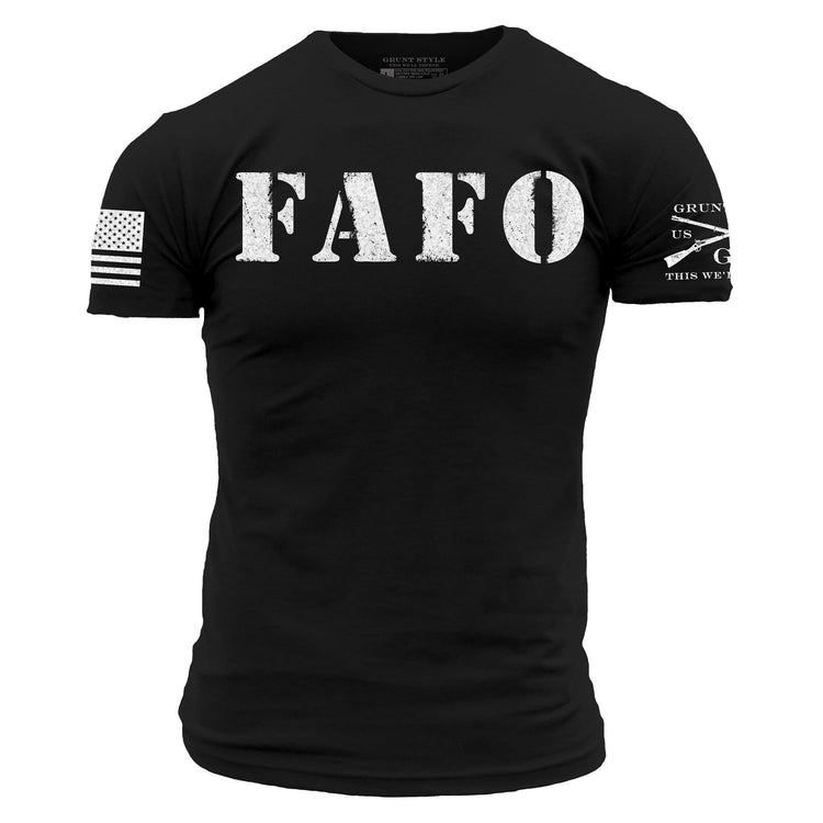 FAFO T-Shirt - Black – Grunt Style, LLC
