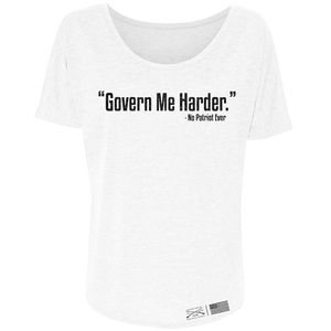 Women's Govern Me Harder Slouchy T-Shirt - White