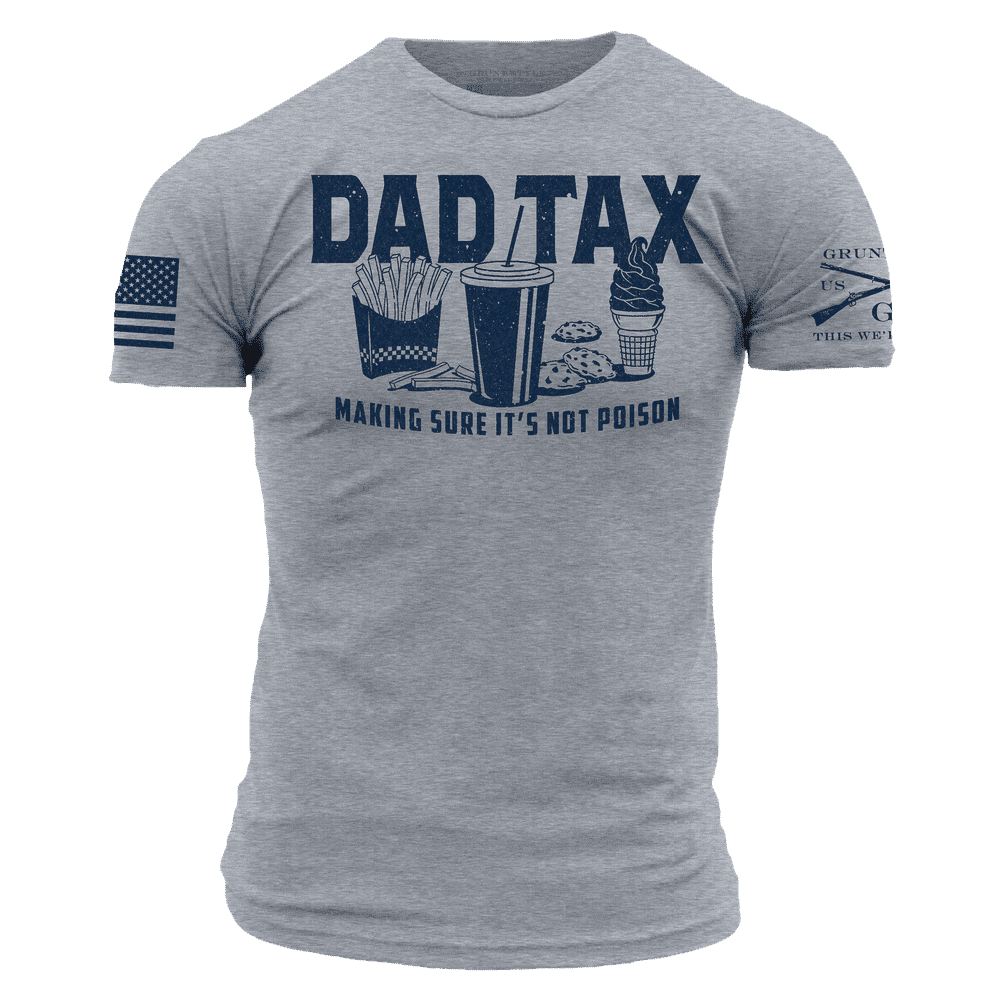 Dad Tax T-Shirt - Dark Heather Gray