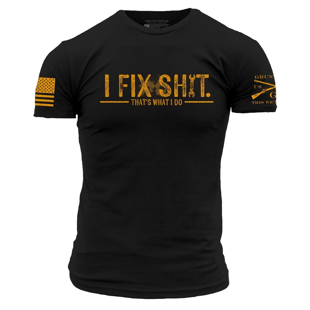 I Fix Sh*t T-Shirt - Black