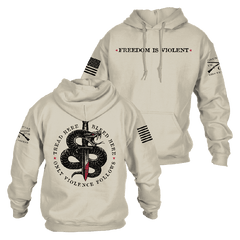 Freedom Is Violent Hoodie - Sand
