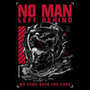 A graphic design of a helmet with text 'No Man Left Behind' on a black background.