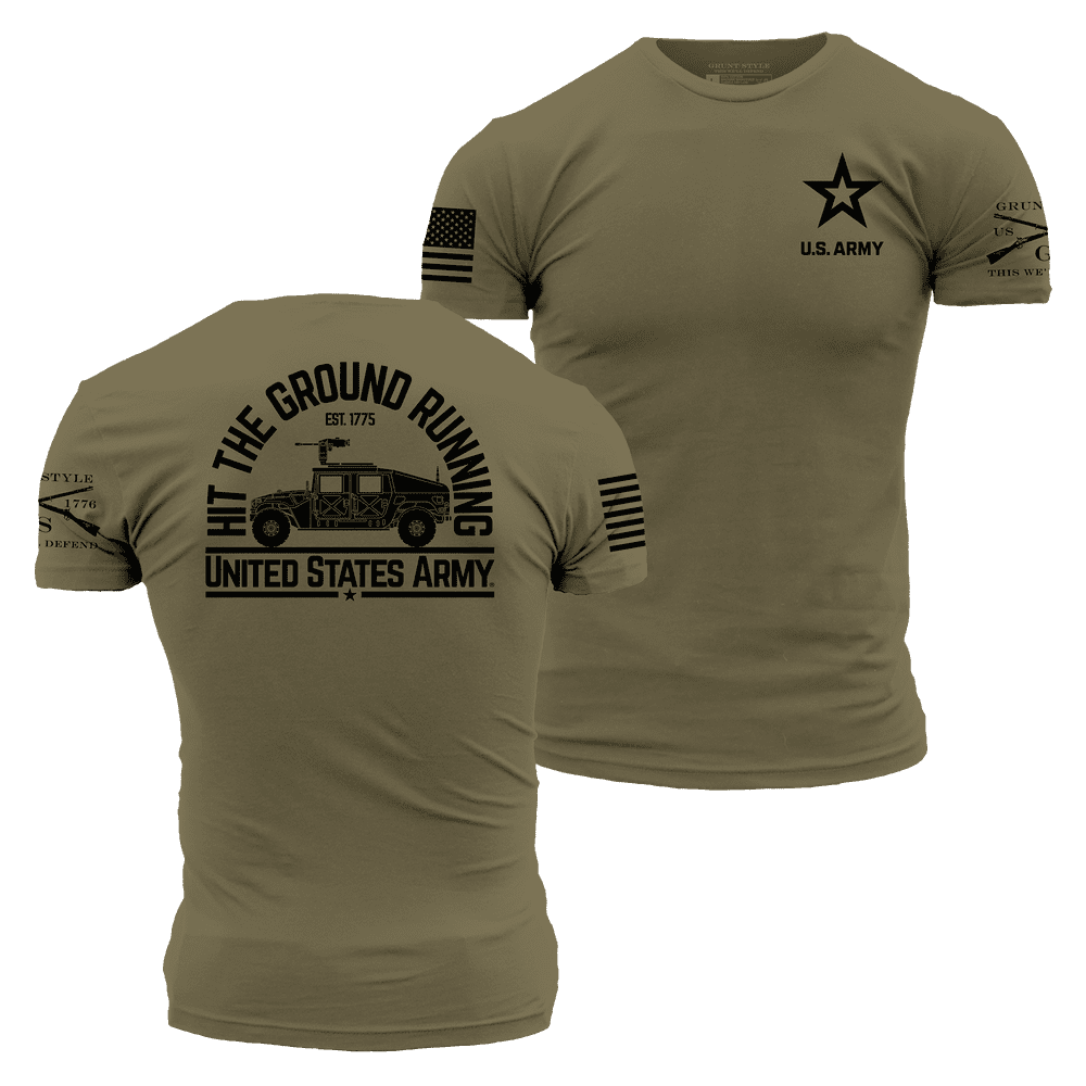 Army Shirt - Hit The Ground Running – Grunt Style, LLC