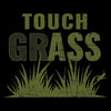 Grunt Style Touch Grass T-Shirt - Black artwork