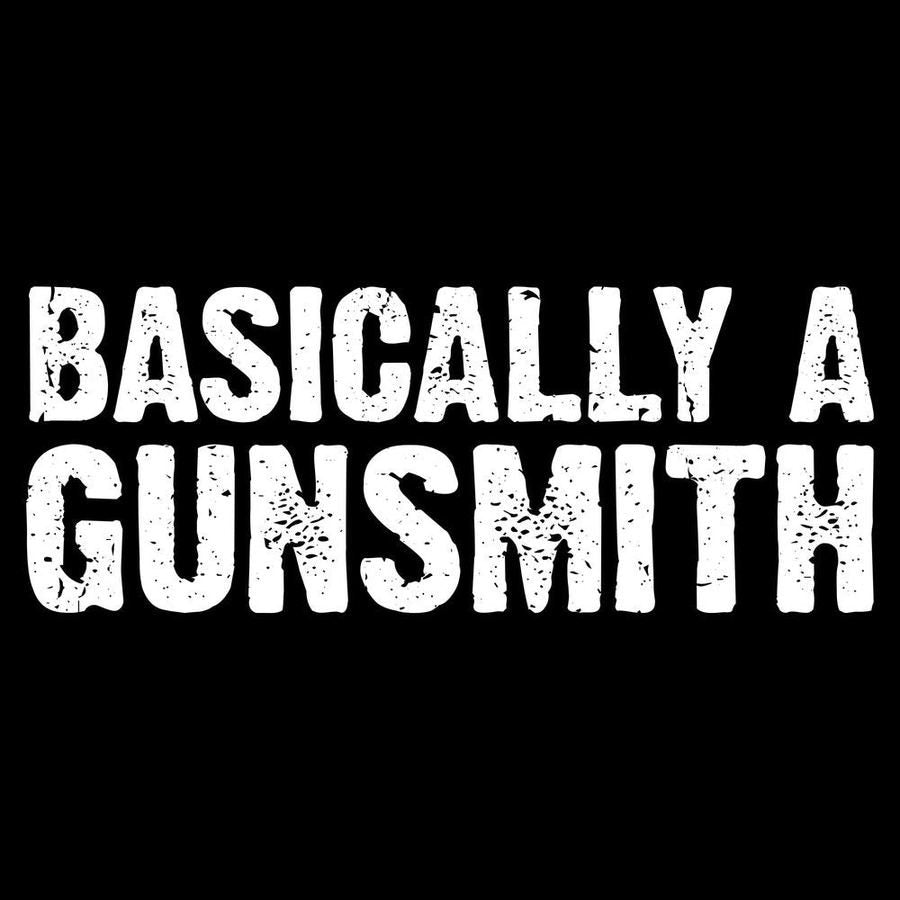 Grunt Style Basically A Gunsmith T-Shirt - Black artwork