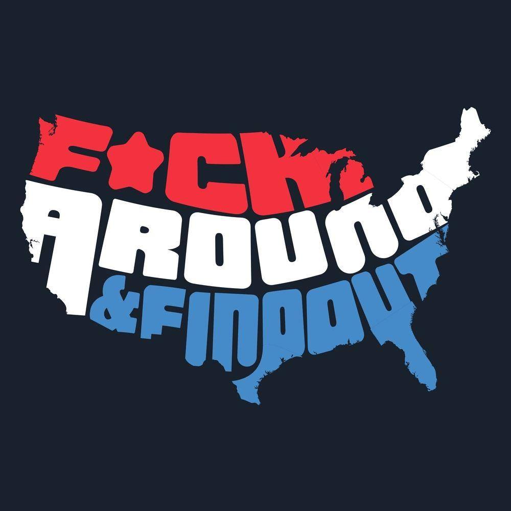 Fuck Around and Find Out Shirt – Hood family clothing