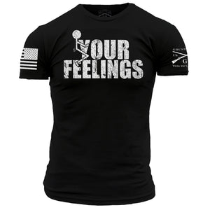 F*ck Your Feelings T-Shirt - Black