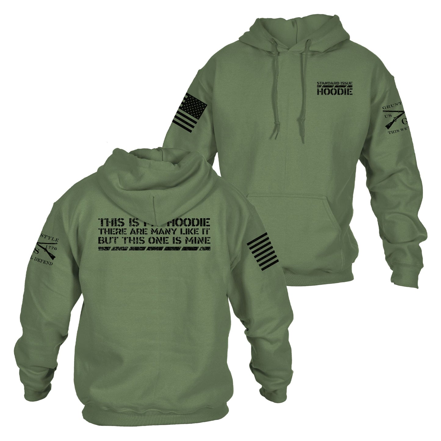 This Is My Hoodie Military Green | Grunt Style 