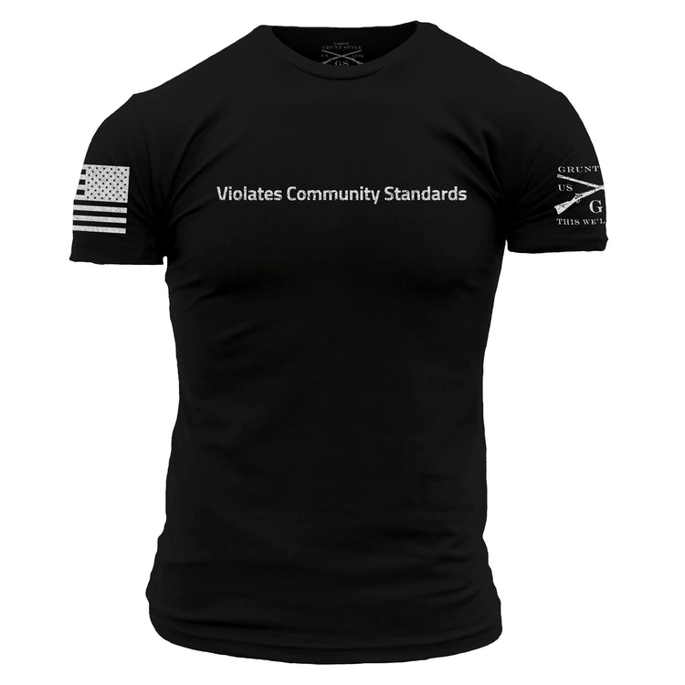 Black Graphic Tees | Violates Community Standards Shirt – Grunt Style, LLC