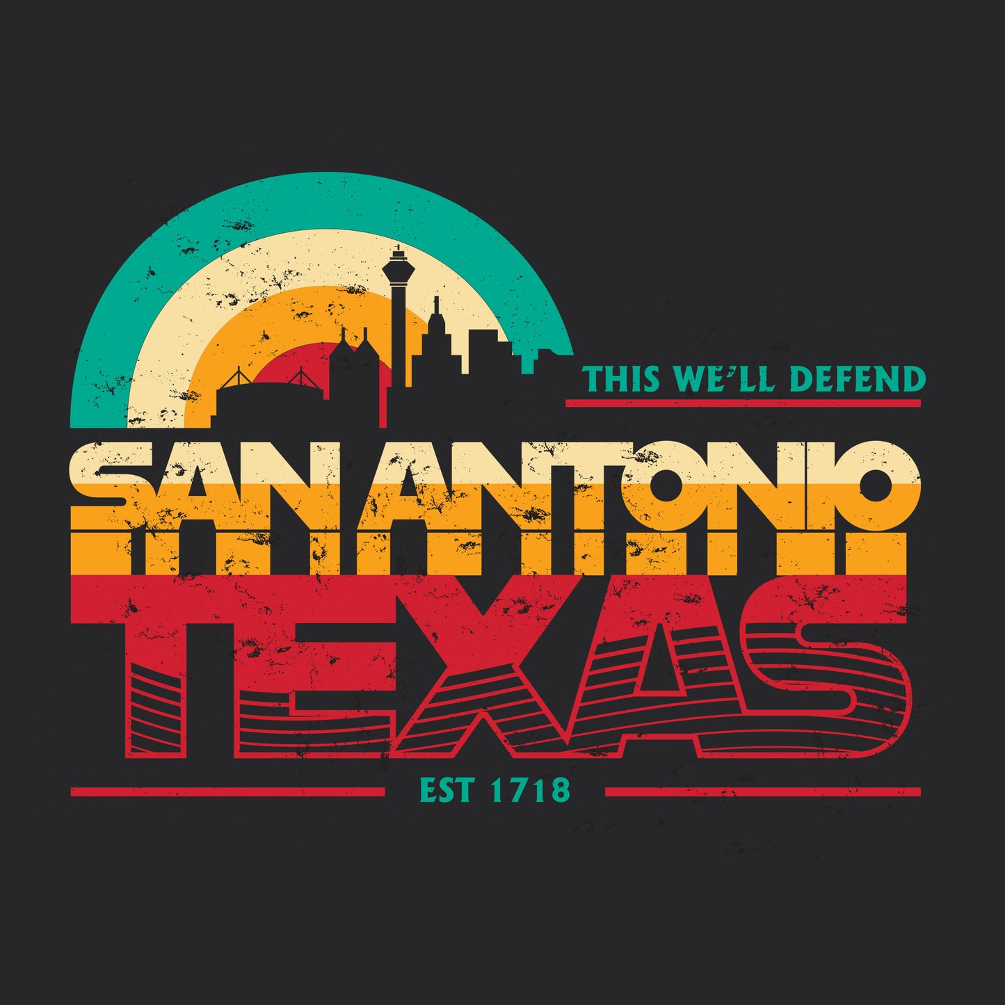 This We'll Defend San Antonio