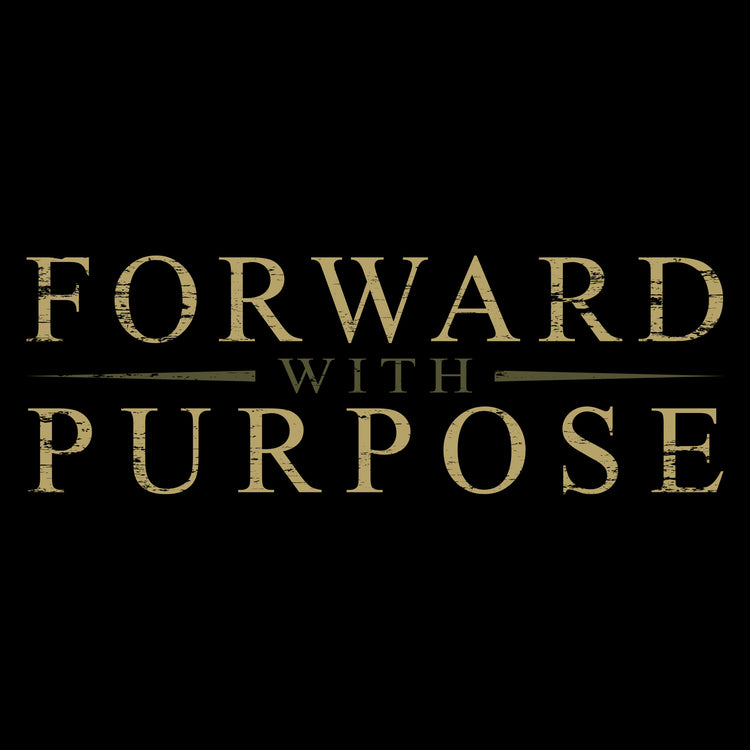 Forward with Purpose t-shirt graphic | Grunt Style 