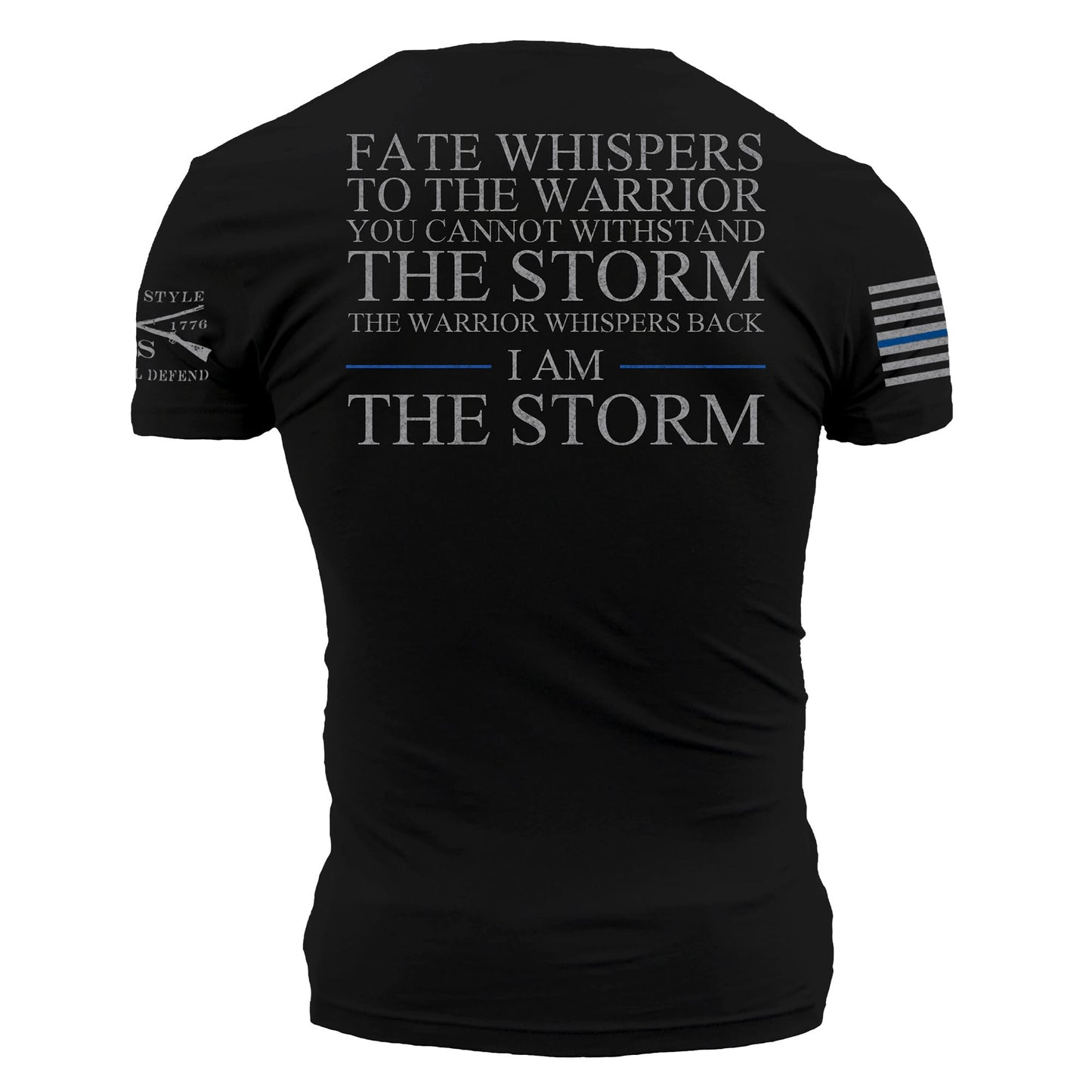 I Am the Strom Police Force Tee  | Grunt Style 