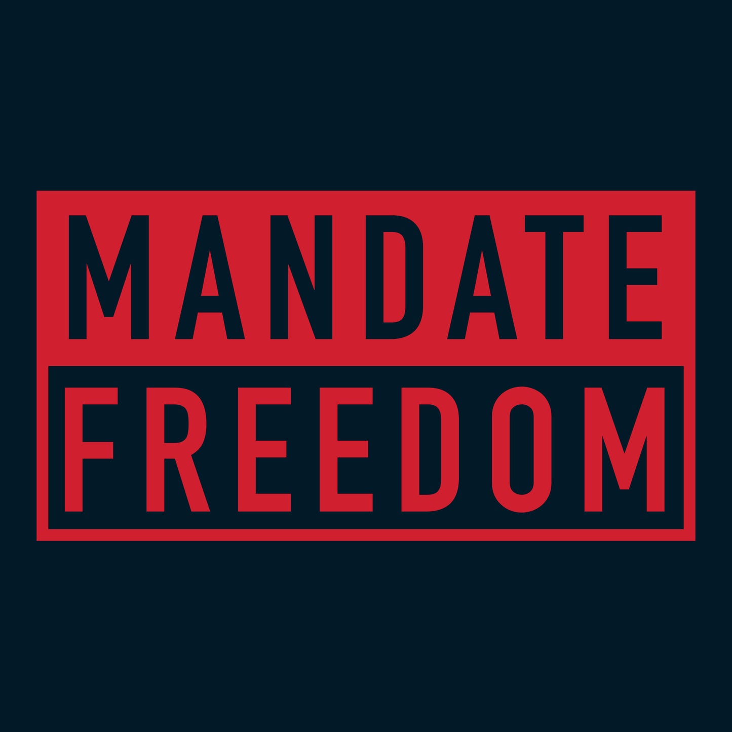 Mandate Freedom Graphic | Grunt Style 