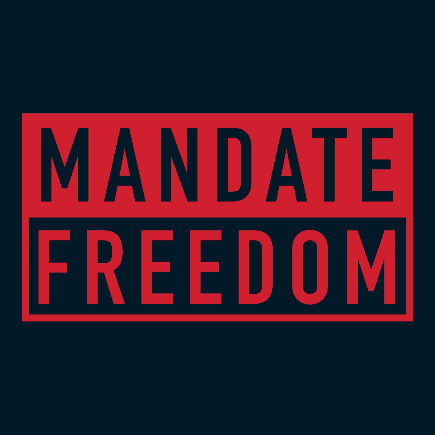 Mandate Freedom Graphic | Grunt Style 