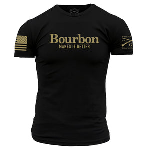 Bourbon Makes It Better T-Shirt - Black