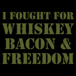  Whiskey, Bacon & Freedom - veteran apparel