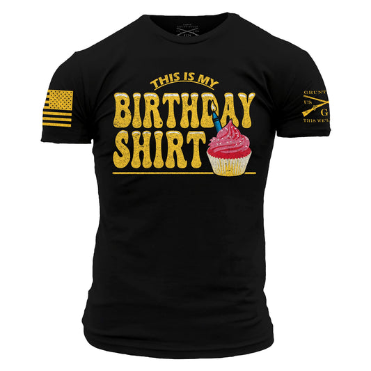 Men's This Is My Birthday Shirt | Grunt Style  
