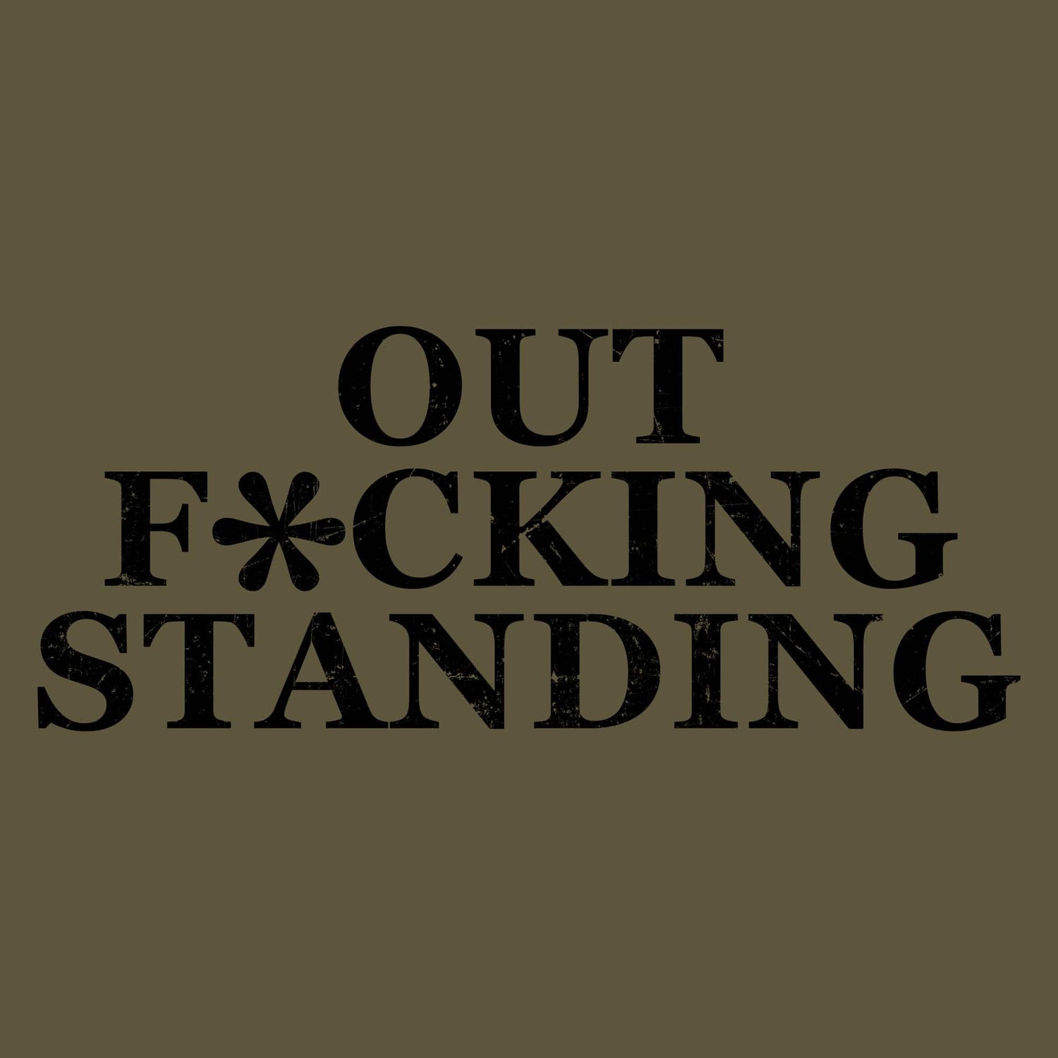 Outfcking Standing Graphic Tee | Grunt Style 