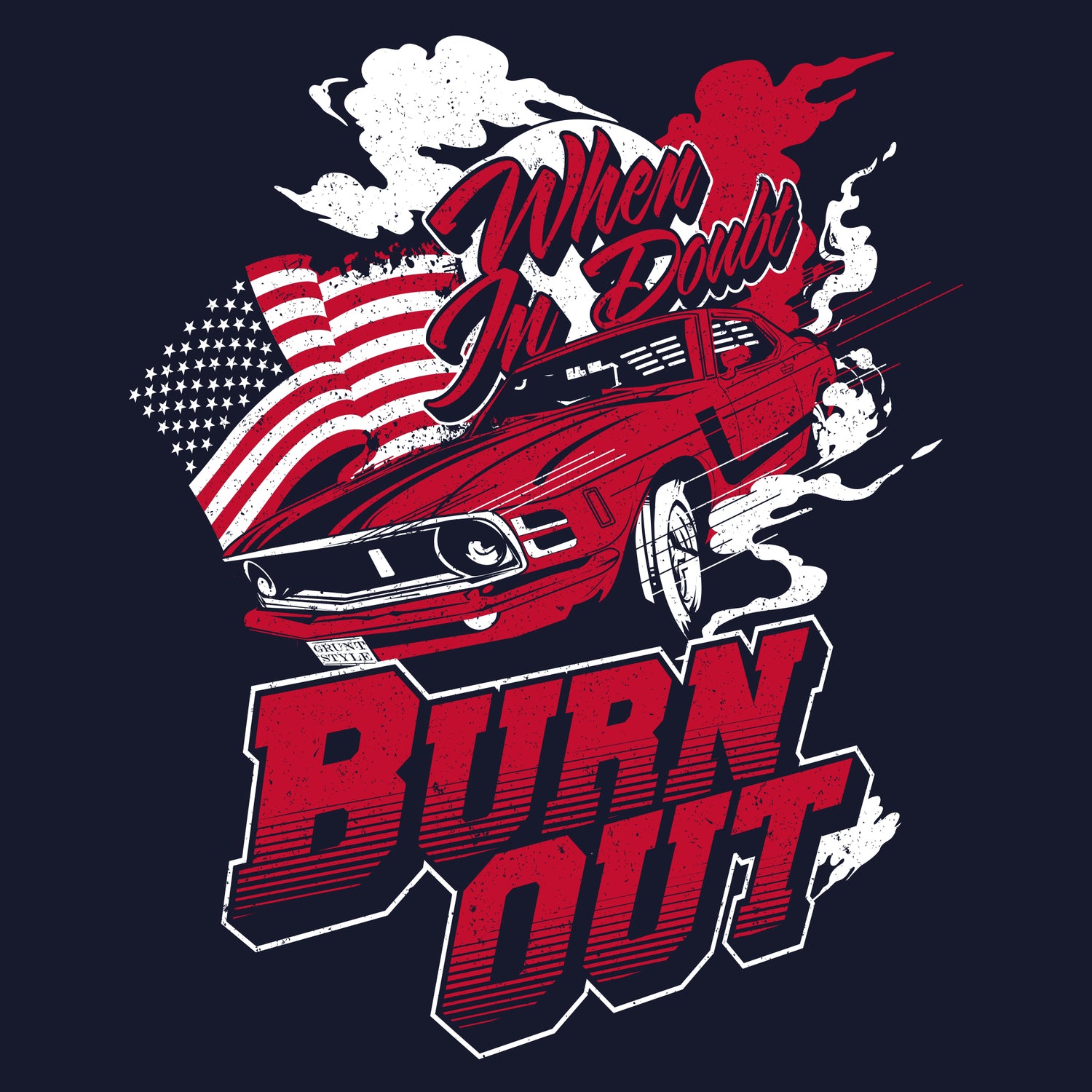  Burn Out Tee | Grunt Style