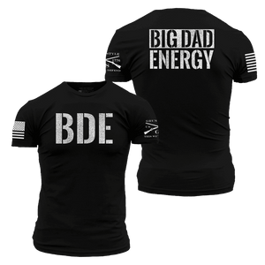 Big Dad Energy T-Shirt - Black